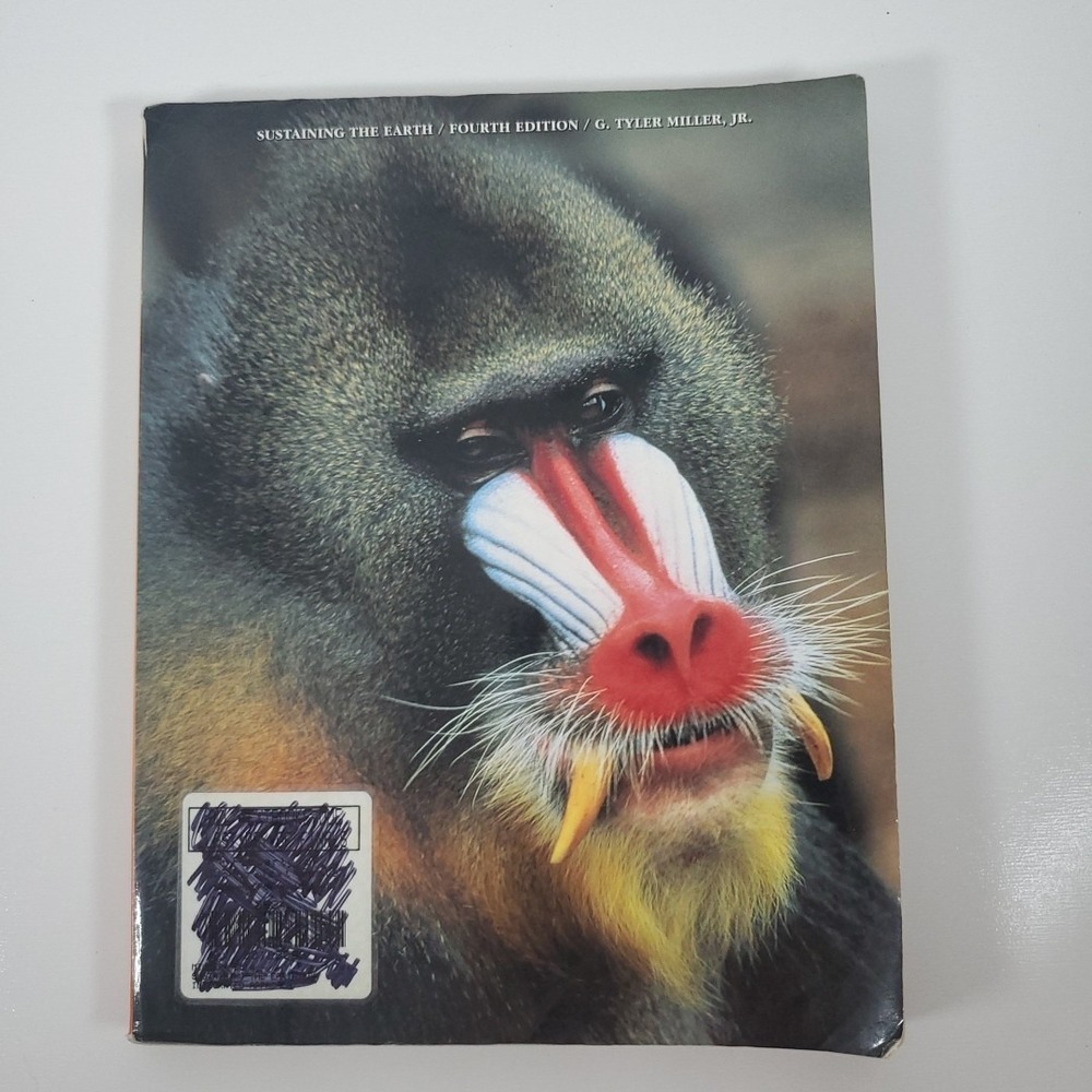 Sustaining the Earth : An Integrated Approach by G. Tyler Miller Jr. (1999,...